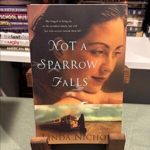 Not a Sparrow Falls Book